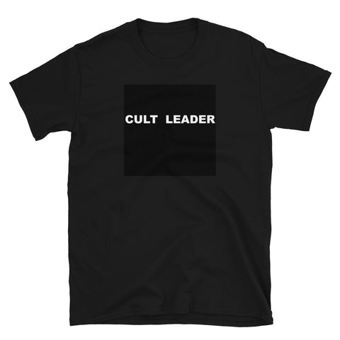 Cult Leader Short-Sleeve Unisex T-Shirt